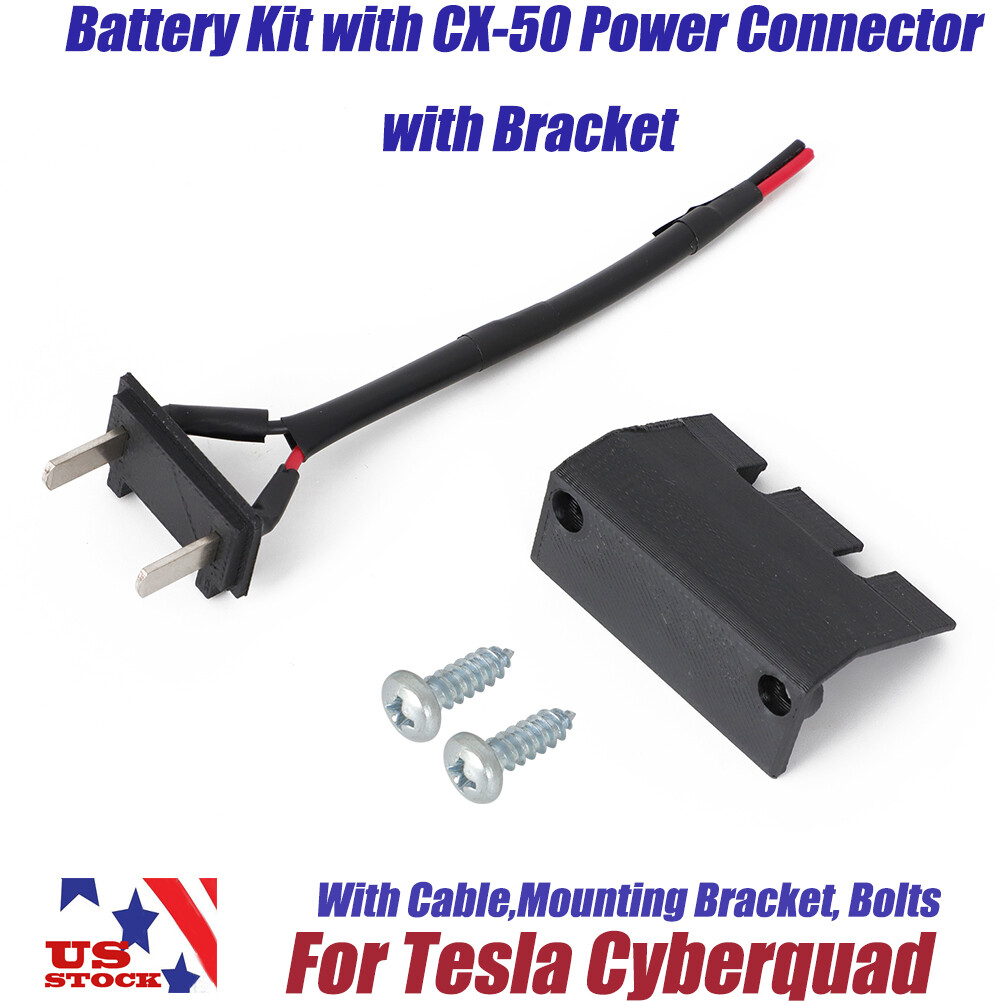 For Tesla Cyberquad Kids Battery Kit with CX-50 Power Connector with Bracket Kit