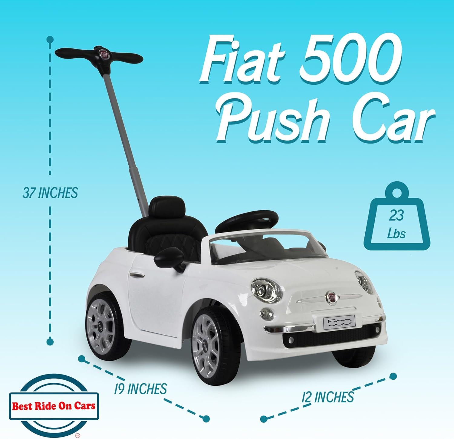 Fiat 500 Ride on Push Toy Baby Car Stroller for Toddlers 1 to 3 Years Old with M