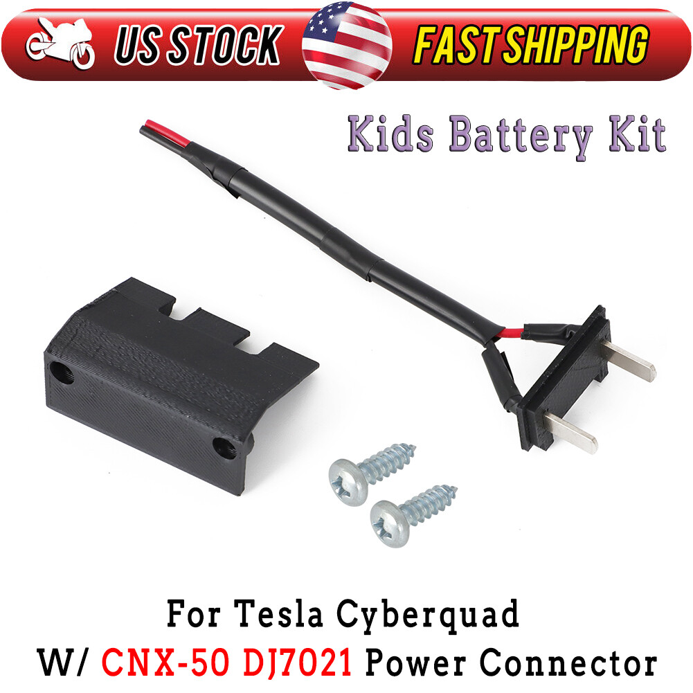 Kids Battery Kit Fit For Tesla Cyberquad W/ CNX-50 DJ7021 Power Connector 2Pin